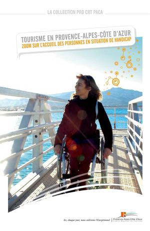 Zoom sur l'accueil des personnes en situation de handicap -Tourisme PACA