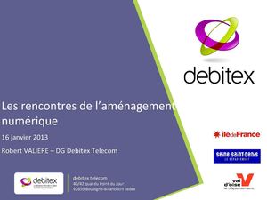 Point d’avancement de la DSP Débitex