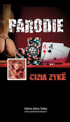 PARODIE-CIZIA ZYKË-EXTRAIT ADVENTURE-BOOK.FR