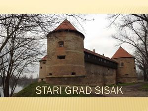 STARI GRAD SISAK