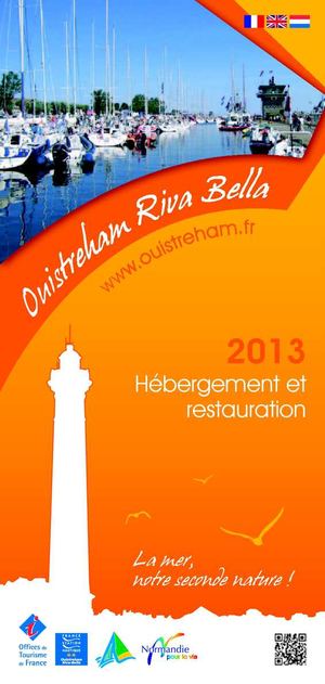 Guide Hébergement-Restauration 2013 OUISTREHAM
