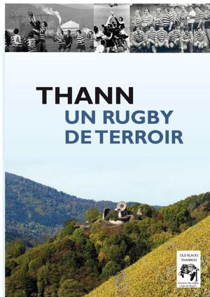 Thann, un rugby de terroir