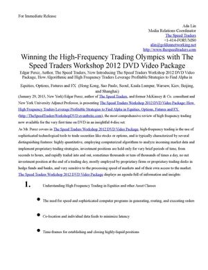 Winning the High-Frequency Trading Olympics with The Speed Traders Workshop 2012 DVD Video Package