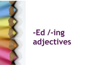 ed+ing adjectives