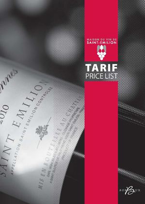 Maison du Vin de Saint Emilion Tarif 2012