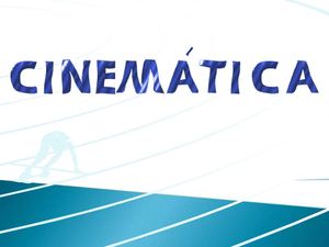 3 - Conceptos básicos de Cinemática
