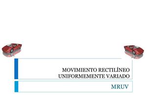 5 - Movimiento rectilíneo uniformemente variado