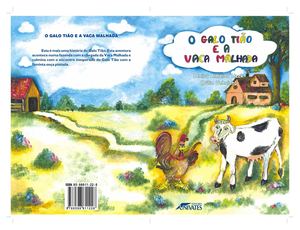 O galo Tião e a vaca Malhada