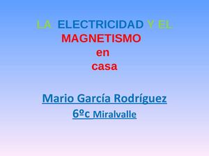 Trabajo de la electricidad y el magnetismo