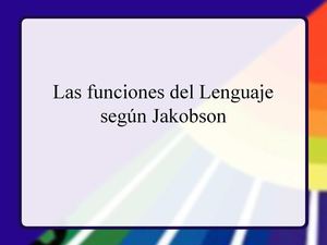 Las Funciones del Lenguaje