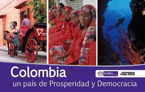 Colombia, un país de prosperidad y democracia