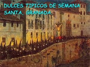 dulces tipicos de semana santa, granada