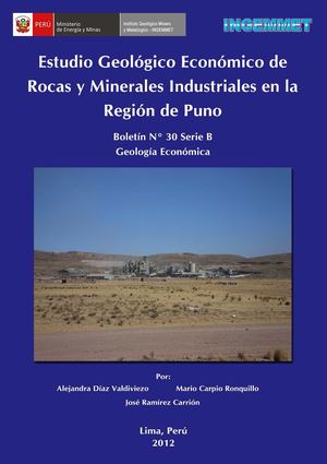Boletin Nº 030- Estudio Geologico y Economico de Rocas y Materiales Industriales en la Region Puno