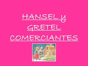 HANSEL y GRETEL