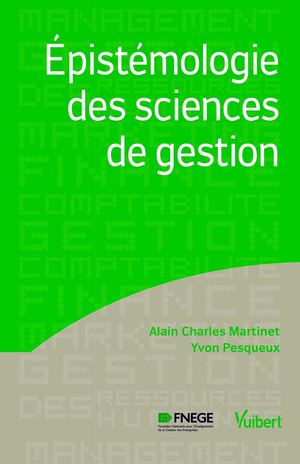 Extrait - Epistémologie des sciences de gestion - Vuibert