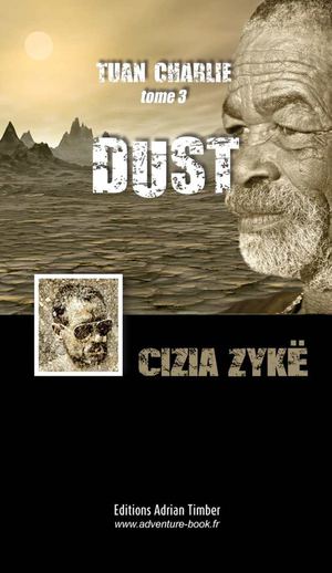 DUST - CIZIA ZYKË - EXTRAIT ADVENTURE-BOOK.FR