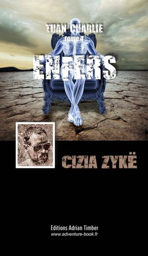 ENFERS - CIZIA ZYKË - EXTRAIT ADVENTURE-BOOK.FR