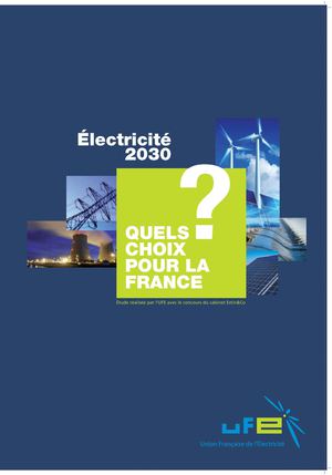 Electricité 2030 : Quels choix pour la France ?