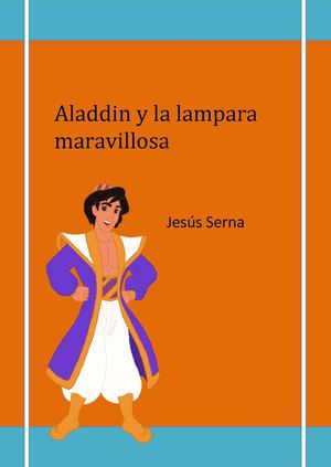 ALADDIN Y LA LAMPARA MARAVILLOSA