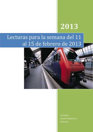 LECTURAS PARA LA SEMANA DEL 11 AL 15  DE FEBRERO 2013
