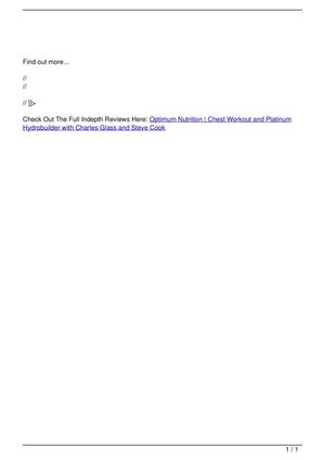 Optimum Nutrition | Chest Workout and Platinum Hydrobuilder with Charles Glass and Steve Cook