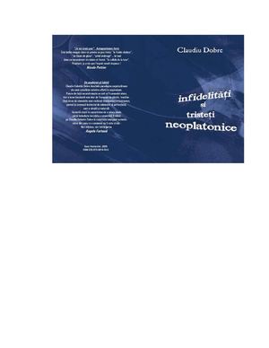 Claudiu Dobre, Infidelităţi şi tristeţi neoplatonice