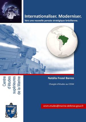 Cargo Marine n°1/13 | Natalia FROZEL-BARROS - Vers une nouvelle pensée stratégique brésilienne