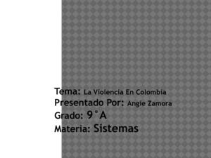 La Violencia En Colombia "Diapositivas"