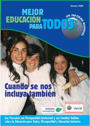 Mejor Educación paraTodos: Cuando se nos incluya también Un Informe Mundial