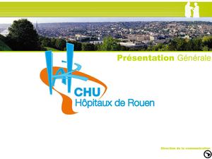 Présentation 2011 CHU de Rouen