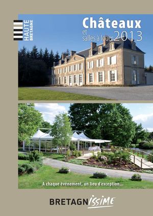 Châteaux et salles à louer en Haute Bretagne