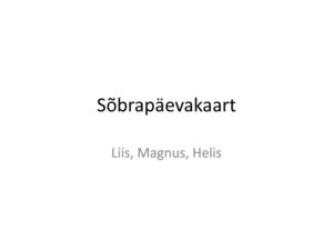 Sõbrapäevakaardi õpetus