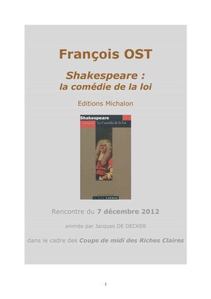 François OST, Shakespaere : la comédie de la loi
