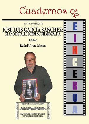 José Luis García Sánchez: plano detalle sobre su filmografía