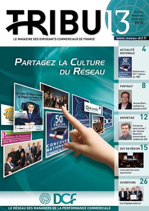 Tribu 13 - 01/2011 : Partagez la culture du réseau