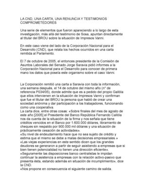 LA CND, UNA CARTA, UNA RENUNCIA Y TESTIMONIOS COMPROMETEDORES Una serie de elementos que fueron apareciendo a lo largo de esta investigación, más allá del testimonio de Sosa, apuntan directamente al titular del BROU sobre la situación de Impresos Vanni.  