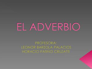 EL ADVERBIO Y SUS CLASES