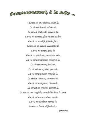 Passionnément, à la folie ...