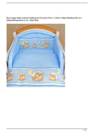 Calaméo Blue Happy Teddy 3 Pieces Bedding Set Cot Bed 70cm X Bedding Set Cot Bed