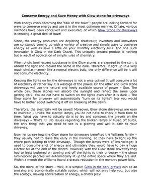 Conserve Energy and Save Money with Glow stone for driveways