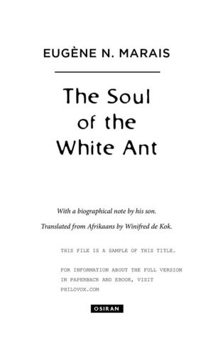 The Soul of the White Ant, by Eugene Marais