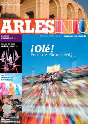 Arles Info 170 - Mars 2013