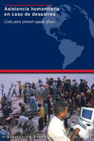 ASISTENCIA SANITARIA HUMANITARIA EN CASOS DE DESASTRES