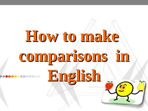 How to make comparisons in English