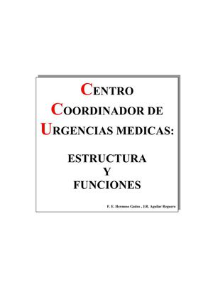 CENTRO  COORDINADOR DE URGENCIAS MEDICAS ESTRUCTURA Y FUNCIONES