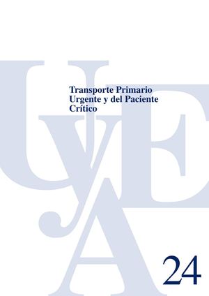 TRANSPORTE PRIMARIO URGENTE Y DEL PACIENTE CRITICO