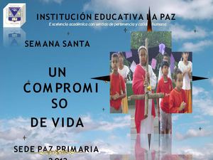 Semana Santa un Compromiso de Vida