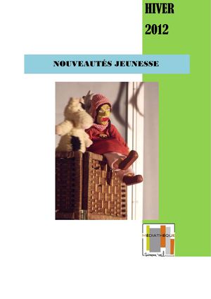 Nouveautés Jeunesse - Hivers 2012