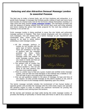 Relaxing and also Attractive Sensual Massage London Is essential Possess