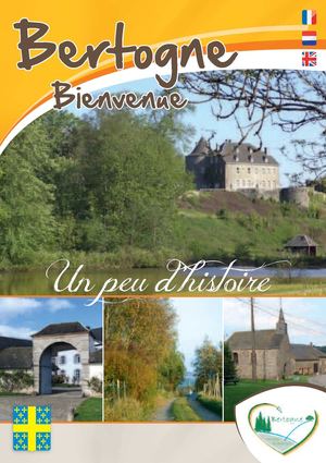 Bertogne, Bienvenue